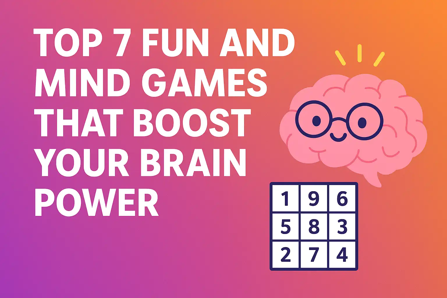 Top 7 fun and mind games that boost brain power – free online games on Aklic